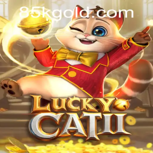 Explore the Excitement of LuckyCatII: A Comprehensive Guide